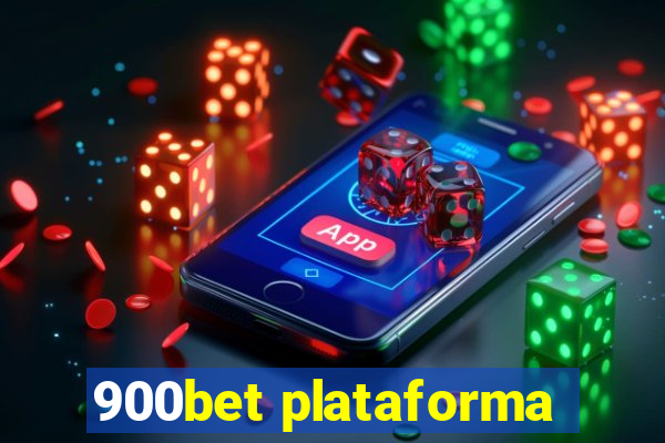 900bet plataforma